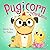Pugicorn and the Chickaboo ...
