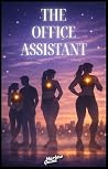 The Office Assist...