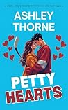 Petty Hearts: An Enemies to Lovers College Hockey Romance Petty Hearts: An Enemies to Lovers College Hockey Romance