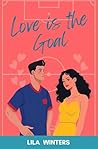 Love is the Goal:...