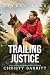 Trailing Justice (Refuge Co...