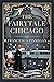 The Fairytale Chicago of Francesca Finnegan