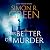 For Better or Murder: A Holy Terrors Mystery, Book 4