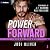 Power Forward (Chicago Thunder #4)