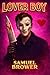 Lover Boy: A Dark Psycholog...