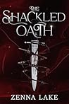 The Shackled Oath