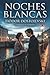 Noches blancas