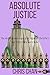 Absolute Justice: The Histo...