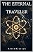 The eternal traveler by Artur Kierach