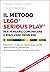 Il metodo LEGO® SERIOUS PLAY® by Robert Rasmussen