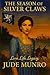 The Season of Silver Claws (The Seasons Trilogy Book 3)