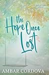The Hope Once Los...