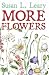 More Flowers