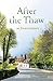 After the Thaw: an Essex my...