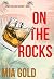 On the Rocks (A Ruby Steele Cozy Mystery Book 1)