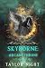 Skyborne: Arcane Throne (Skyborne Series Book 5)