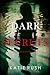 Dark Secrets (A Dana Blaze ...