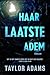 Haar laatste adem (Dutch Edition)