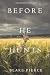 Before He Hunts by Blake Pierce Before He Hunts by Blake Pierce