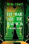 The Maid and the ...
