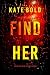 Find Her (An Addison Shine Mystery Book 2)