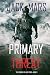 Primary Threat by Jack Mars