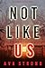 Not Like Us (An Ilse Beck Mystery Book 1)
