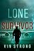 Lone Survivor (An Alex Hawk...