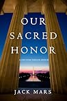 Our Sacred Honor