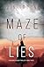 Maze of Lies (A Brianna Dag...
