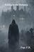 Waiting in the Darkness by Ange F H Waiting in the Darkness by Ange F H