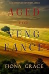 Aged for Vengeance