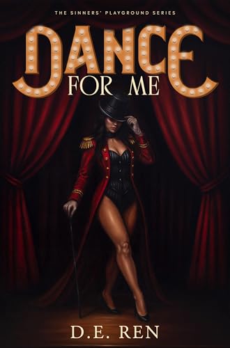 Dance for Me: The Sinners' Playground Series (Kindle Edition)