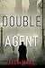 Double Agent (Tyler Wolf Thrillers Book 1)