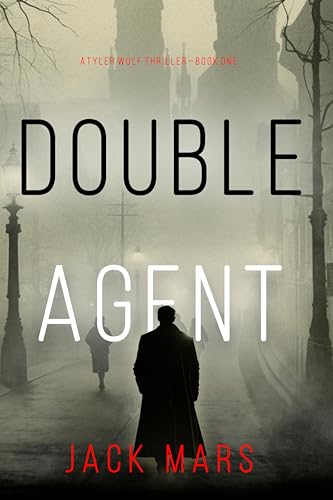 Double Agent (Tyler Wolf Thrillers Book 1)