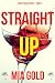 Straight Up (A Ruby Steele ...