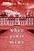 When You're Mine (A Finn Wright Mystery Book 1)