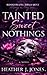 Tainted Sweet Nothings: Spe...