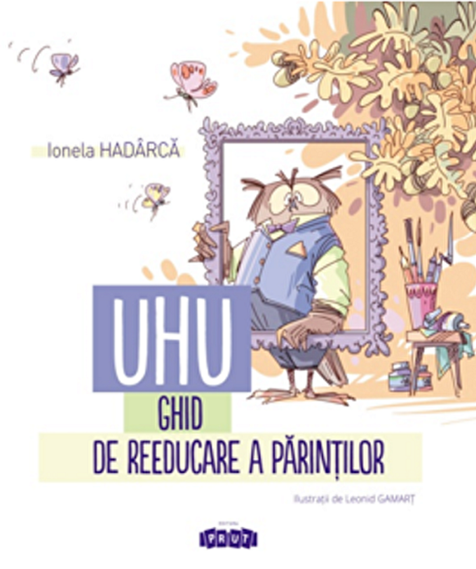 Uhu, ghid de reeducare a părinților