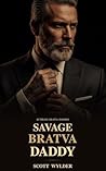 Savage Bratva Dad...