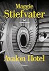 Avalon Hotel (Italian Edition)