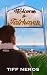 Welcome to Fairhaven by Tiff Neros