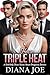 Her Triple Heat : A Dark Wh...