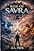 Rise of Savra: The Awakenin...