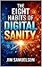 The Eight Habits of Digital...