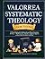 Valorrea Systematic Theolog...