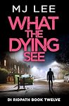 What the Dying Se...