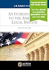 Introduction to the American Legal System: [Connected eBook with Study Center]