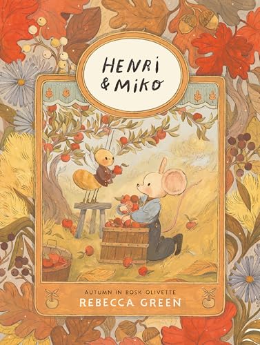 Henri and Miko: Autumn in Bosk Olivette (Henri & Miko)