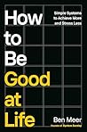 How to Be Good at...